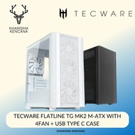 Tecware FLATLINE TG MKII M-ATX WITH 4FAN+USB TYPE C CASE