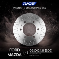 จานเบรคคู่หน้า RACETECH X BREMBO กัดลาย FORD RANGER T6 T7 ปี 11-18 / MAZDA BT50 PRO 11-20 - ขนาด 302