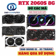 RTX 2060S 8G BRANDS, BEAUTIFUL STANDARDS - USED PRODUCTS.