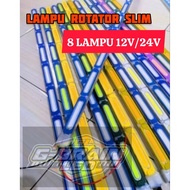 SLIM ROTATOR LAMP 8 LIGHTS 12V/ 24V
