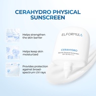 [New Launch] ELFORMULA CeraHydro Barrier Physical Sunscreen SPF50 PA++++ UV Repair Barrier Skincare 