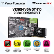 VENOMRX GT 610 2GB DDR3 VGA Card Venom RX 2GB GT610 DDR3 / VENOMRX GT 610 2GB DDR3 VGA Card Venom RX