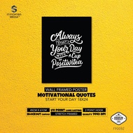 [READY STOCK] Wall Frame Poster Hand Lettering Motivational Quotes Start Your Day 18x24