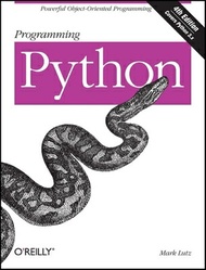 Programming Python: Powerful Object-Oriented Programming PROGRAMMING PYTHON 4/E [ Mark Lutz ]