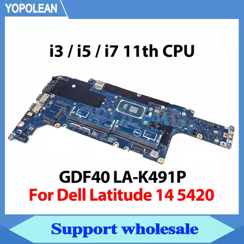 Full Tested GDF40 LA-K491P Motherboard i3 i5 i7-11th CPU For Dell Latitude 14 5420 Laptop Logic boar