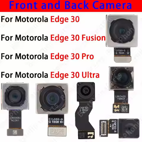 Front Selfie and Back Camera For Motorola Edge 30 Fusion Pro Ultra Main Facing Camera Module Flex Ca