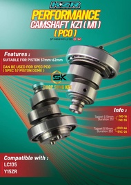 KZR KOZI CAMSHAFT PCO RACING KZ1 M1 LC135 Y15 FZ150 FOR SPEC 57-62MM