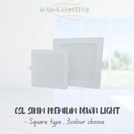 CSL 12W / 18W LED PREMIUM PANEL LIGHT DOWN LIGHT CEILING LIGHT WITH SIRIM / LAMPU CEILING