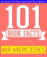 Mr. Mercedes - 101 Amazing Facts You Didn't Know G Whiz