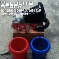 Velocity Stack Honda Beat Gen 4, Street & ESAF TB Standard