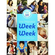 Your Pregnancy Week by Week - Vickie Hugo