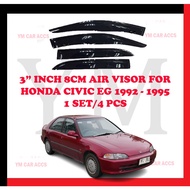 HONDA CIVIC EG 1992 1993 1994 1995 Door Visor 3” INCH 8CM Air Press Visor Window Wind Deflector