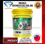 HYDRAULIC OIL 68 PAIL(18LITERS) L-HM 68# MULTIGRADE OIL "MEDEX ORIGINAL TAIWAN MADE"