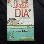 Tolong jagakan dia (Ateen Khalid)