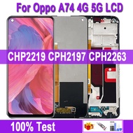 6.5"Original LCD Display For OPPO A74 4G CHP2219 LCD Screen For OPPO A74 5G CPH2197 CPH2263 LCD Disp