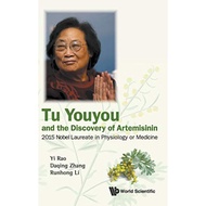 Tu Youyou And The Discovery Of Artemisinin 2015 Nobel Laureate In Physiology Or Medicine