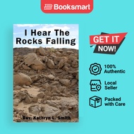 I Hear The Rocks Falling - Paperback - English - 9781945698262