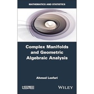 Complex Manifolds and Geometric Algebraic Analysis