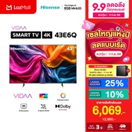 Hisense ทีวี 43 นิ้ว 4K รุ่น 43E6Q 4K Ultra HD Smart TV Voice Control WIFI Build in Netflix & Youtub