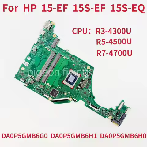 For HP 15-EF 15S-EF 15-EQ Laptop Motherboard CPU:R3-4300U R5-4500U R7-4700U AMD DA0P5GMB6H0 DA0P5GMB