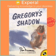 Gregory's Shadow by Don Freeman (paperback)