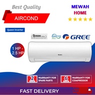 Mewah Home_GREE_Queen Inverter_R32 Wall Mounted Aircon(1Hp,1.5Hp,2Hp,2.5Hp)_格力冷气_Ready Stock + Fast Shipment &amp; Delivery