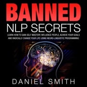 Banned NLP Secrets Daniel Smith