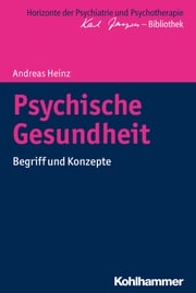 Psychische Gesundheit Andreas Heinz