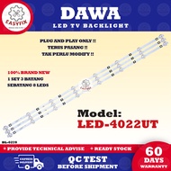 LED-4022UT DAWA 40 INCH LED TV BACKLIGHT ( LAMPU TV ) LED-4022 LED4022UT LED4022 UT