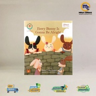 EVERY BUNNY IS GONNA BOOK ALRIGHTBe