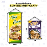 ✨READY DESIGN✨ BUNTING ROTI CANAI - MAKANAN / KHEMAH / PASAR MALAM / BAZAAR RAMADAN RAYA / BANNER (A