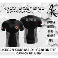 Borong Kaoas Bpbd / Kaos Jersey Bpbd / Bahan Dryfit Milano