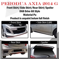 PERODUA AXIA 2014-2016 G D68 DRIVE 68 STYLE FULLSET FRONT SKIRT/SIDE SKIRT(L&R)/REAR SKIRT/SPOILER -