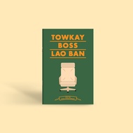 Singapore Gift Souvenir Singlish Notebook – Towkay Boss Lao Ban Office Singlish