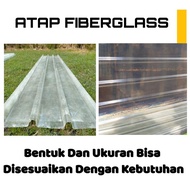 Atap Fiber, Atap Bening, Atap Transfaran, Atap Penerangan