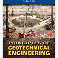 Book Principles of Geotechnical Engineering, SI edition Braja M. Das