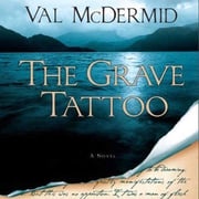 The Grave Tattoo Val McDermid