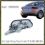 Tail Light Wiring Plug Holder Replacement for  TT 8J MK2 2006-2014 Rear Bulb Socket Right  8J0945258