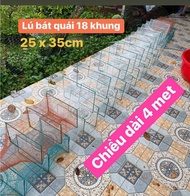 Lú bát quái 12 cửa ngục lú 18 khung Dài 4 met kích cỡ 25x35cm mắt lưới 15p độ 3 và 25p độ 6.