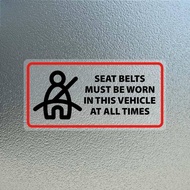 10 Pack Seat Belts Must Be Worn in This Vehicle at All Times Sticker 2×4 Inches Caution Warning Safe