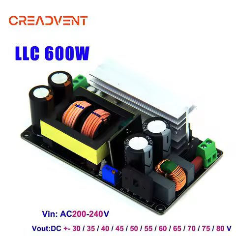 Creadvent 600W LLC Power Amplifier Switching Power Supply Board Diy Digital AMP Audio Dual DC 30/40/