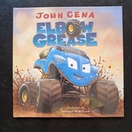 Elbow Grease - John Cena & Howard McWilliam [Picture Story Book about Truck]