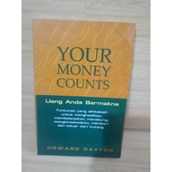 YOUR MONEY COUNTS by Howard dayton