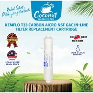 Taiwan Kemflo T33 Carbon AICRO NSF GAC In-line Filter Replacement Cartridge