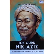 Tok Guru Nik Aziz Pendakwah, Pemimpin, Ulama