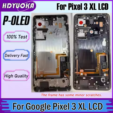 6.3" For Google Pixel 3XL LCD Display With Frame Touch Screen Digitizer Assembly For Google Pixel 3 