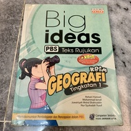 【Second Hand】Big Ideas PBS Teks Rujukan KBSM Geografi Tingkatan 1