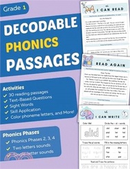 39776.Decodable Phonics Passages Grade 1: Improve Reading and Comprehension Skills for Kids, Decodable Texts and Dyslexia Activities With Phonics and Sounds