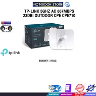 [ผ่อน 0% 3 ด.]TP-LINK 5GHZ AC 867MBPS 23DBI OUTDOOR CPE CPE710/ประกัน 3 Years