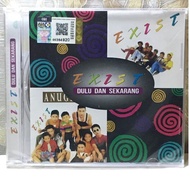 (CD) Exist - Dulu Dan Sekarang